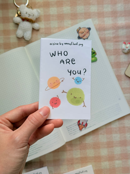 Who are you | Zine