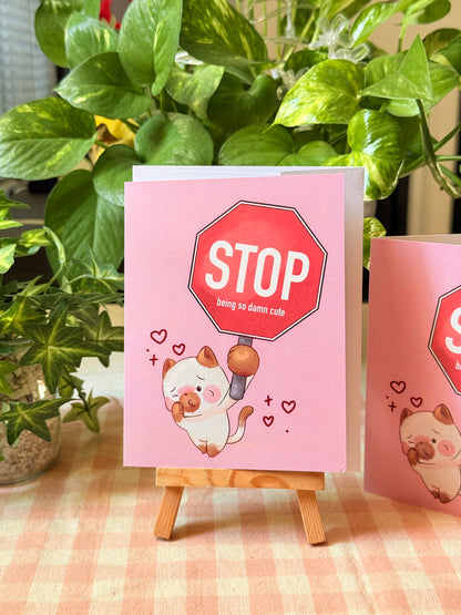 Stop being so damn cute | Vday card